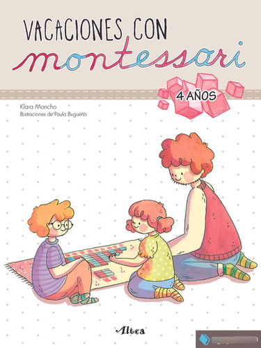 Vacaciones Con Montessori. 4 Años*.. - Klara Moncho