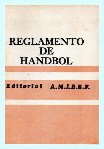 Reglamento De Handbol   -   Federacion Argentina De Handball