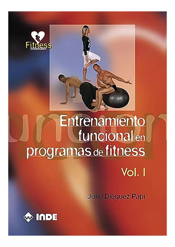 Entrenamiento Vol.1 Funcional En Programas De Fitness - #c