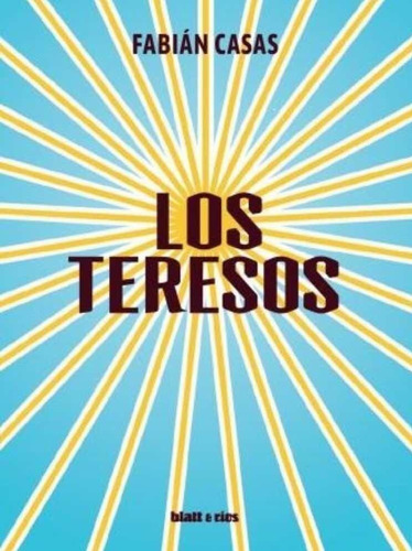 Los Teresos - Fabian Casas