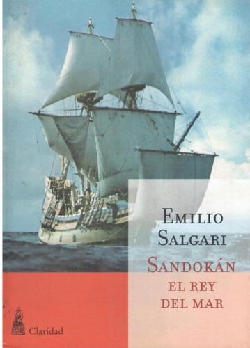 Libro: Sandokán El Rey Del Mar - Emilio Salgari