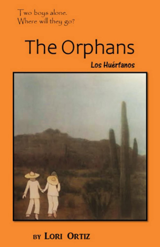 Libro: Los Huérfanos: Los Huérfanos