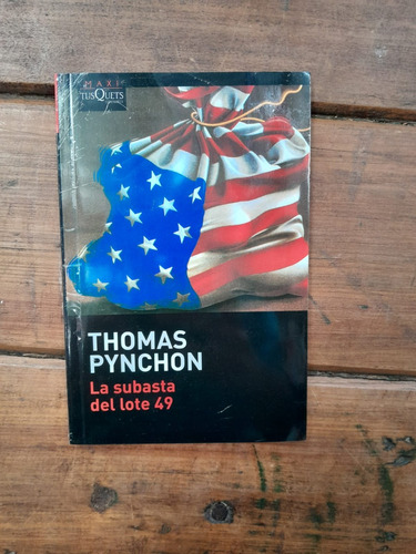 La Subasta Del Lote 49 - Thomas Pynchon