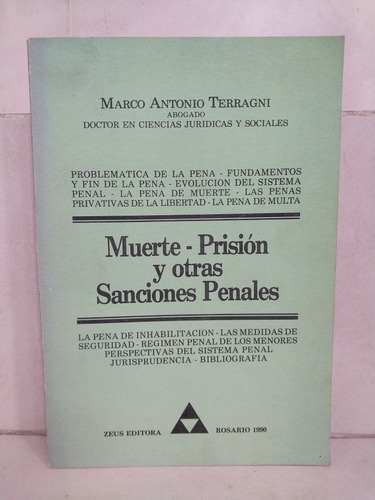Muerte Prisión Y Otras Sanciones Penales. Marco A. Terragni