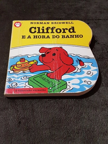 Livro Clifford - O Filhotinho Vermelho