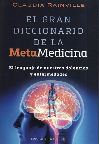 Libro El Gran Diccionario De La Metamedicina