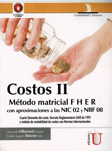 Costos Ii, Con Aproximaciones A Las Nic 02 Y Niif 08 - Rincó