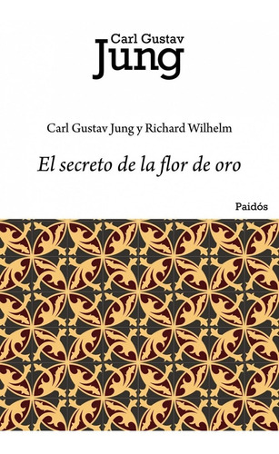 Libro El Secreto De La Flor De Oro - Jung, Carl G.