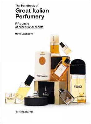 Libro The Handbook Of Great Italian Perfumery : Fifty Yea...