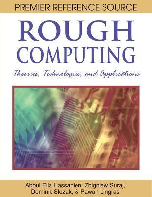 Libro Rough Computing : Theories, Technologies And Applic...