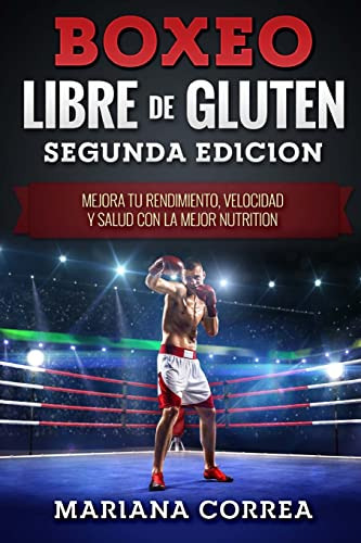Boxeo Libre De Gluten Segunda Edicion