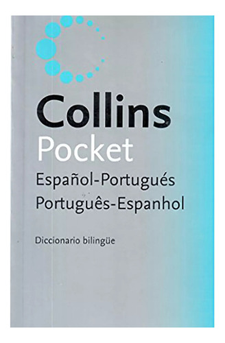 Dicc.collins Pocket Esp/por Vv - Por/esp - Grijalbo - #l