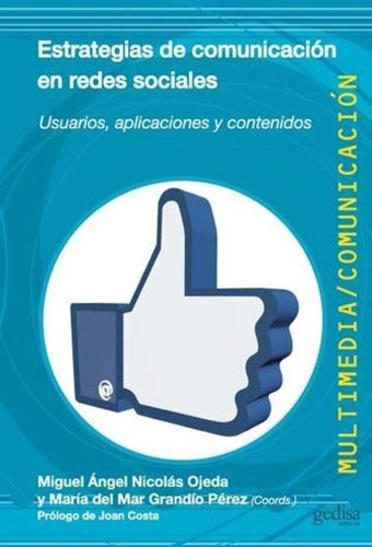 Estrategias De Comunicación En Redes Sociales - Miguel Ángel