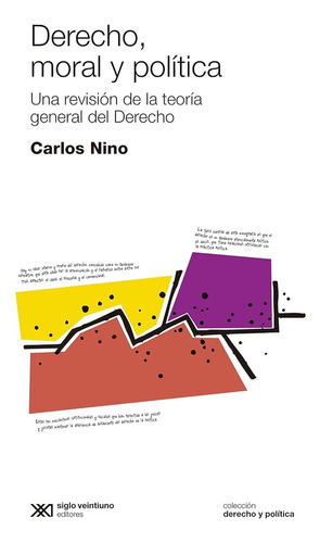 Derecho Moral Y Politica - Carlos Santiago Nino