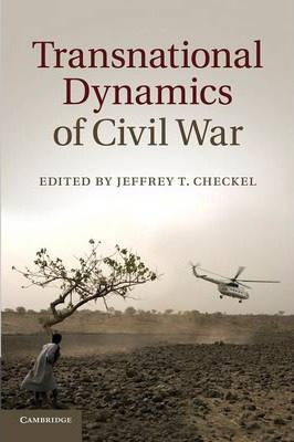 Libro Transnational Dynamics Of Civil War - Jeffrey T. Ch...