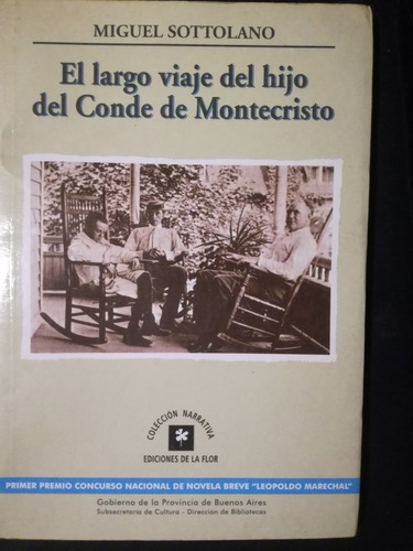 El Largo Viaje Del Hijo Del Conde De Montecristo Sottolano, 