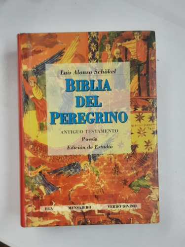 Biblia Del Peregrino Schokel Tomo 2