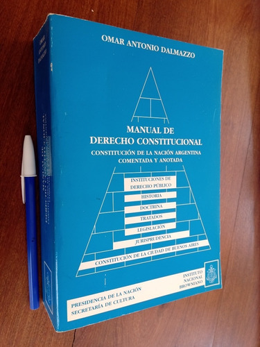 Manual De Derecho Constitucional - Omar Antonio Dalmazzo