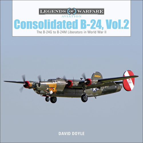 Libro: Consolidated B-24 Vol.2: The B-24g To B-24m In World