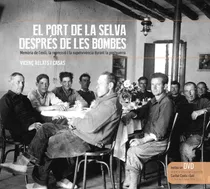 Comprar  Port De La Selva Després De Les Bombes, El (+dvd)  -  Rela