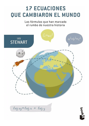 17 Ecuaciones Que Cambiaron El Mundo Ian Stewart Ed. Crítica