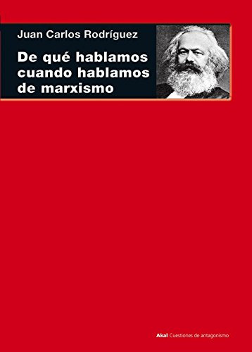 De Que Hablamos Cuando Hablamos De Marxismo -teoria Literatu