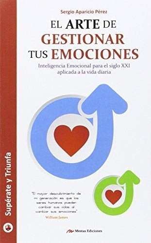 Libro El Arte De Gestionar Emociones De Sergio Aparicio Pere