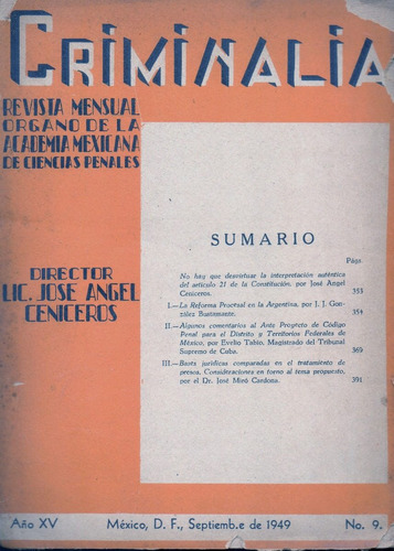Criminalia Año Xv Septiembre 1949 No. 9 
