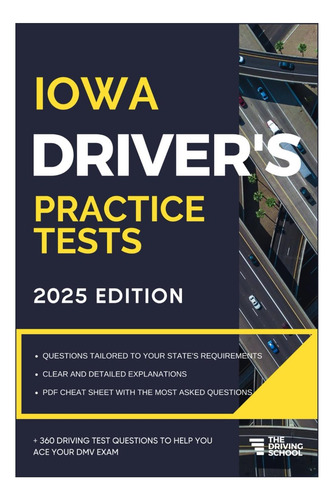 Libro: Exámenes De Práctica Para Conducir En Iowa: + 360 Gra