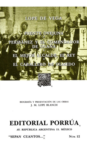 Colección De 4 Novelas De Lope De Vega En 1 Libro Porrua