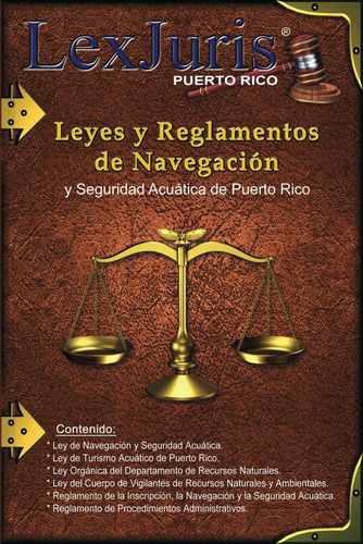 Leyes Y Reglamentos Navegación,: Ley Núm, 430 2, De Puerto Rico, Lexjuris De. Editorial Oem, Tapa Blanda En Español