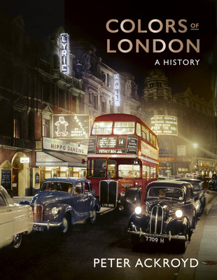 Libro Colors Of London: A History - Ackroyd, Peter