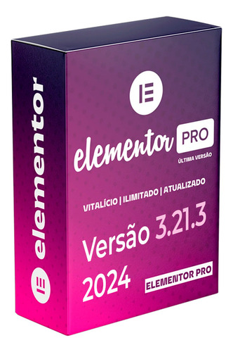 Plugin Elementor Pro 3.21.3 Licença Original Atualizado 2024