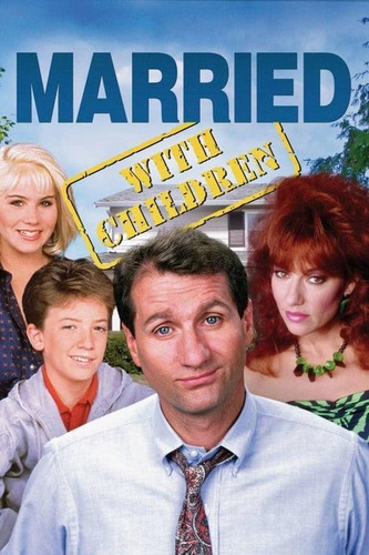 Casados Con Hijos | Serie Completa