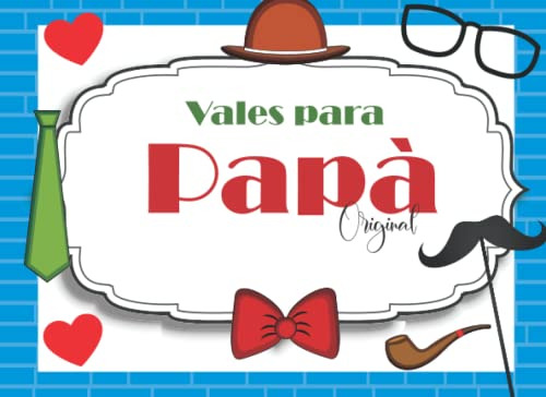 Vales Para Papà Original: 50 Cupones De Regalo Idea De Regal