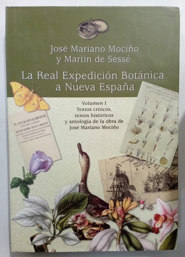 La Real Expedición Botánica A Nuev España Ed Siglo Xxi 12 Tm (Reacondicionado)