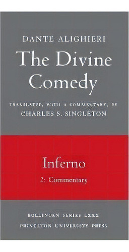 The Divine Comedy, I. Inferno, Vol. I. Part 1, De Dante. Editorial Princeton University Press, Tapa Blanda En Inglés