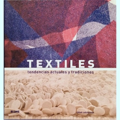 Textiles: Tendencias Actuales Y Tradiciones Diseño De Moda