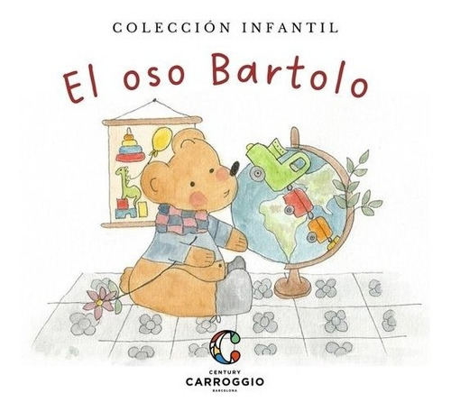 Libro El Oso Bartolo - Carroggio Guerin, Marta