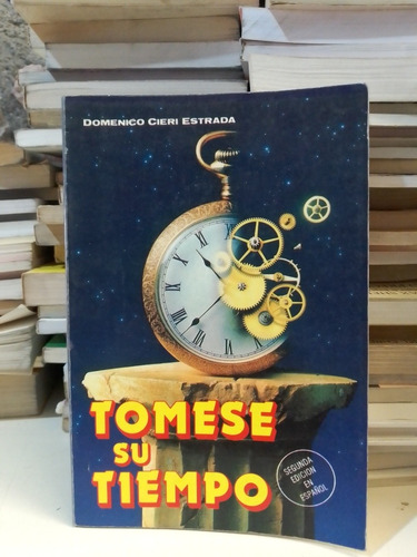 Tomese Su Tiempo - Domenico Cieri Estrada