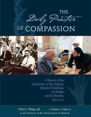 The Daily Practice Of Compassion - Dora Calott Wang