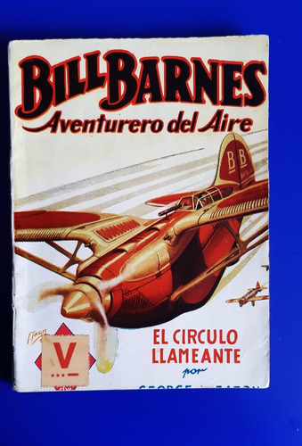 Libro Novela Bill Barnes Aventurero Del Aire 1939