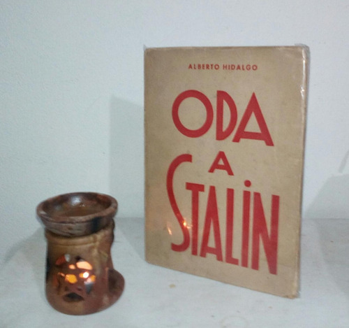 Oda A Stalin / Alberto Hidalgo (arequipa)