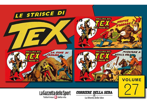 Le Strisce Di Tex Nº 27 - Em Italiano - Sergio Bonelli Editore - Formato 8 X 17 - Capa Mole - 2022 - Bonellihq Cx58 G23