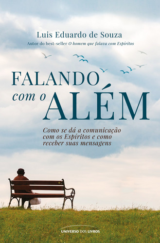 Falando com o Além - Pocket, de Souza, Luis Eduardo de. Universo dos Livros Editora LTDA, capa mole em português, 2021