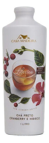Chá Casa Madeira Preto Cranberry E Hibisco 1l