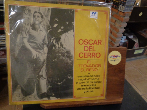 Oscar Del Cerro  El Trovador Surño Vinilo S Folklore