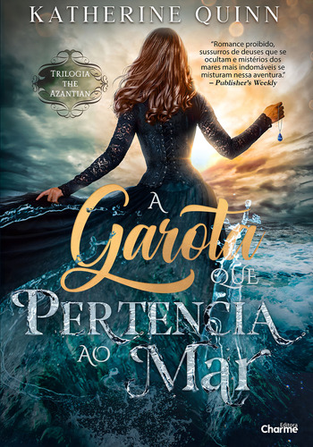 Livro A Garota Que Pertencia Ao Mar, De Quinn, Katherine. Charme Editora, Capa Mole Em Português, 2022