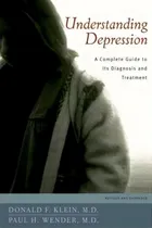 Comprar Understanding Depression: A Complete Guide To Its Diagnosis And Treatment, De Donald F Klein., Vol. 1. Editorial Oxford University Press Usa, Tapa Blanda, Edición Revised And Expanded En Inglés