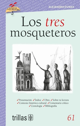 Los Tres Mosqueteros, Volumen 61, De Dumas Alejandro. Editorial Trillas, Tapa Blanda En Español